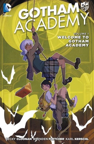 Gotham Academy, Vol. 1: Welcome to Gotham Academy