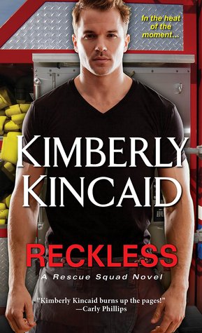 Reckless (Rescue Squad, #1)