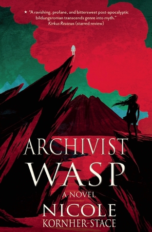 Archivist Wasp, Nicole Kornher-Stace