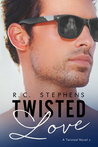 Twisted Love (Twisted, #2)