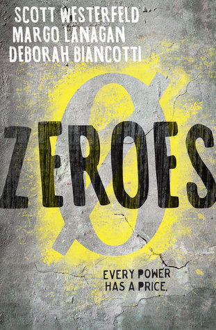 zeroes by scott westerfeld