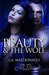 Beauty & The Wolf by L.A. Maldonado