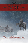 Dare (The Blades of Acktar #1)