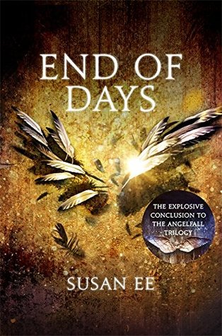 End of Days (Penryn & the End of Days, #3)