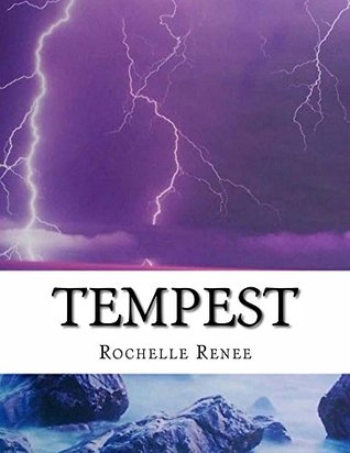 Tempest Rochelle Renee Tempest Rochelle Renee
