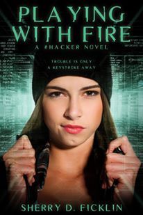 Playing With Fire (#HACKER book 1)