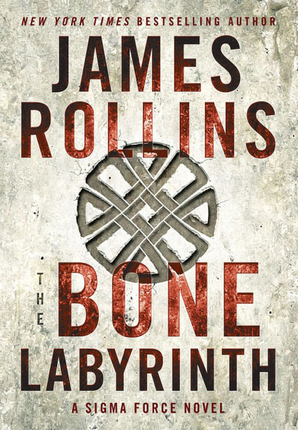 The Bone Labyrinth (Sigma Force, #11)