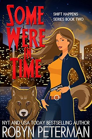 Some Were In Time: Shift Happens Book Two