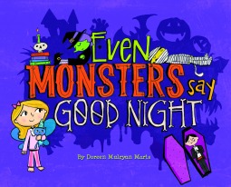 Even Monsters Say Goodnight