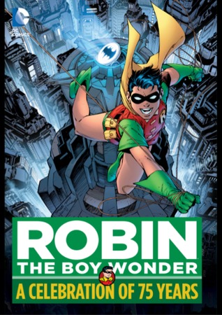 robin the boy wonder: a celebration of 75 years