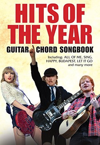 Hits of the Year Guitar Chord Songbook Various Hits of the Year Guitar Chord Songbook Various