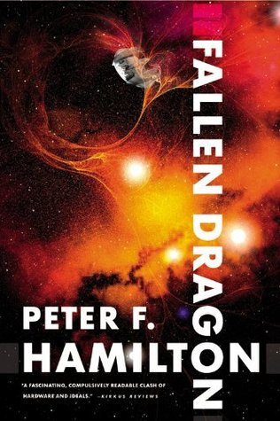 Fallen Dragon (2001) - Peter F. Hamilton