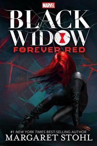 Black Widow: Forever Red (Black Widow, #1)