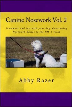 Canine Nosework Vol. 2 by Abby Razer