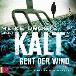 Kalt geht der Wind (Inka Luhmann, #1) Oliver Welter Kalt geht der Wind (Inka Luhmann, #1) Oliver Welter