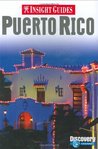 Insight Guides Puerto Rico Insight Guides Puerto Rico