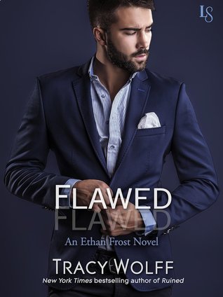 Ethan Frost, Tome 4 : Flawed 25316154