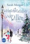 Weihnachtszauber wider Willen