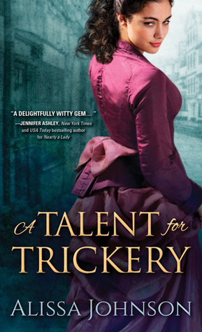 A Talent for Trickery (The Thief-takers, #1)