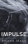 Impulse (Feedback, #1)