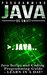 Programming: JAVA: Java Programming, JavaScript, Coding: Programming Guide: LEARN IN A DAY! (JAVA, HTML, Python, SQL, App, iphone, Website Design, Word Press)