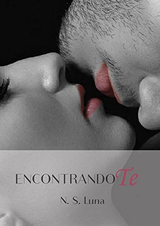 Encontrandote (Trilogía Escapandome #2)