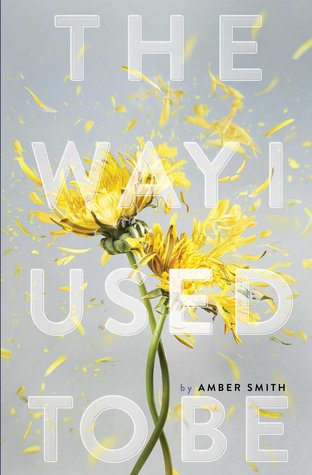 The Way I Used to Be by Amber Smith - The 17 Most Anticipated YA Books to Read in March via @EpicReads