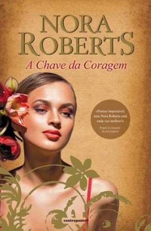 A Chave da Coragem