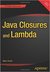 Java Closures and Lambda