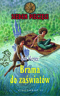 Brama do zaświatów Kai Meyer Brama do zaświatów Kai Meyer