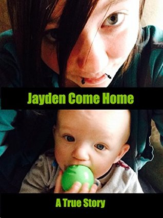 Jayden Come Home Mark Ortiz-Carrasco Jayden Come Home Mark Ortiz-Carrasco