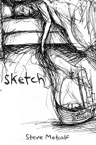Sketch Steve Metcalf Sketch Steve Metcalf