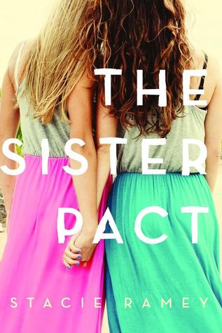 {Tour} The Sister Pact by Stacie Ramey (with Excerpt and Giveaway)