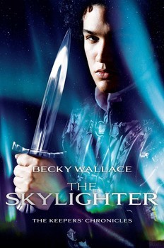 The Skylighter (The Keepers' Chronicles, #2)