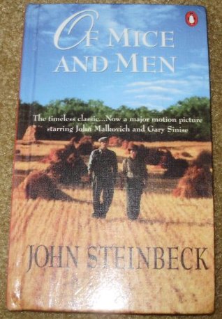 Of Mice And Men John Steinbeck Of Mice And Men John Steinbeck