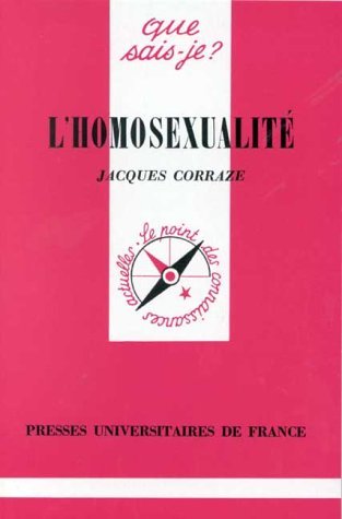 Lhomosexualité Jacques Corraze Lhomosexualité Jacques Corraze