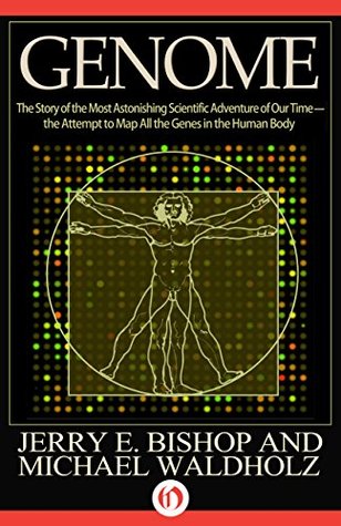 adventure of our time-the attempt to map all the genes in the