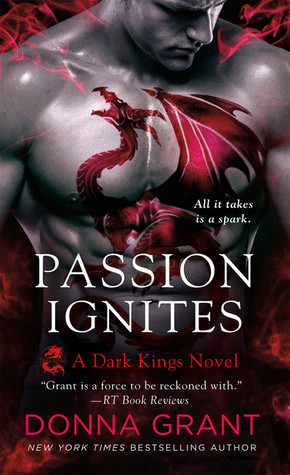 Passion Ignites (Dark Kings, #7)