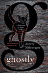 Ghostly: A Collection of Ghost Stories