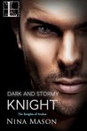 Dark and Stormy Knight (The Knights of Avalon, #2)