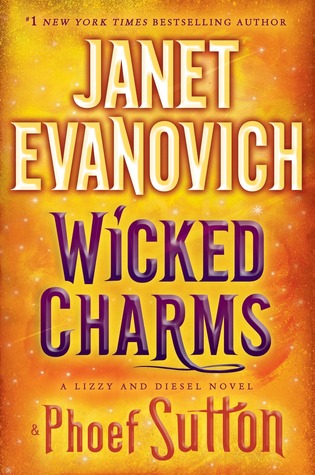 Wicked Charms (Lizzy & Diesel, #3)