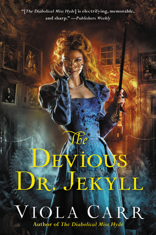 The Devious Dr. Jekyll (Electric Empire, #2)