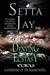 Denying Ecstasy (Guardians of the Realms, #3) by Setta Jay