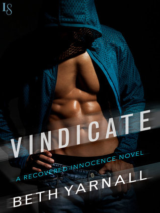 Vindicate (Recovered Innocence, #1)