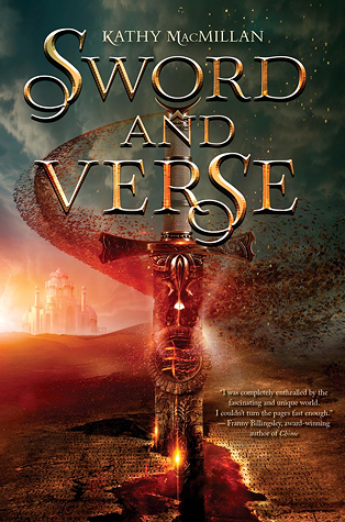 Sword & Verse by Kathy Macmillan