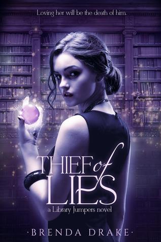 Thief of Lies (Library Jumpers, #1)