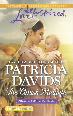 The Amish Midwife (Lancaster Courtships #3)