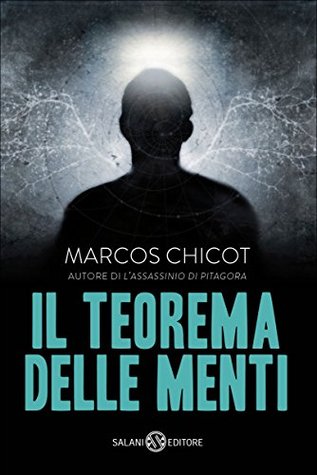 Il Teorema delle Menti Marcos Chicot Il Teorema delle Menti Marcos Chicot