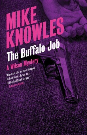 Buffalo Job, The Mike Knowles Buffalo Job, The Mike Knowles