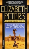 The Curse of the Pharaohs (Amelia Peabody, #2)